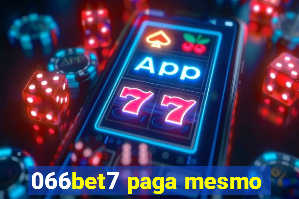 066bet7 paga mesmo